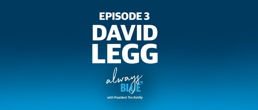 Always Blue Episode 3 with David Legg
