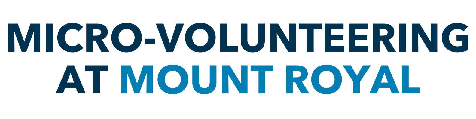 Micro-volunteering at Mount Royal