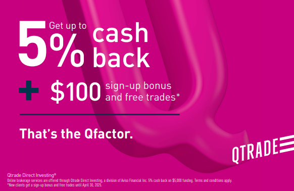 "Get up to 5% cash back + $100 sign-up bonus and free trades*. That's the Qfactor" on a pink background