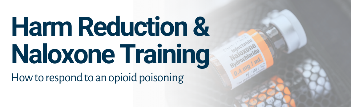Harm Reduction & Naloxone Training Title Banner