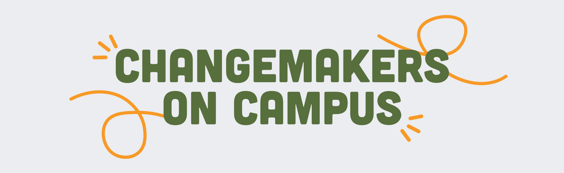 Changemakers on Campus